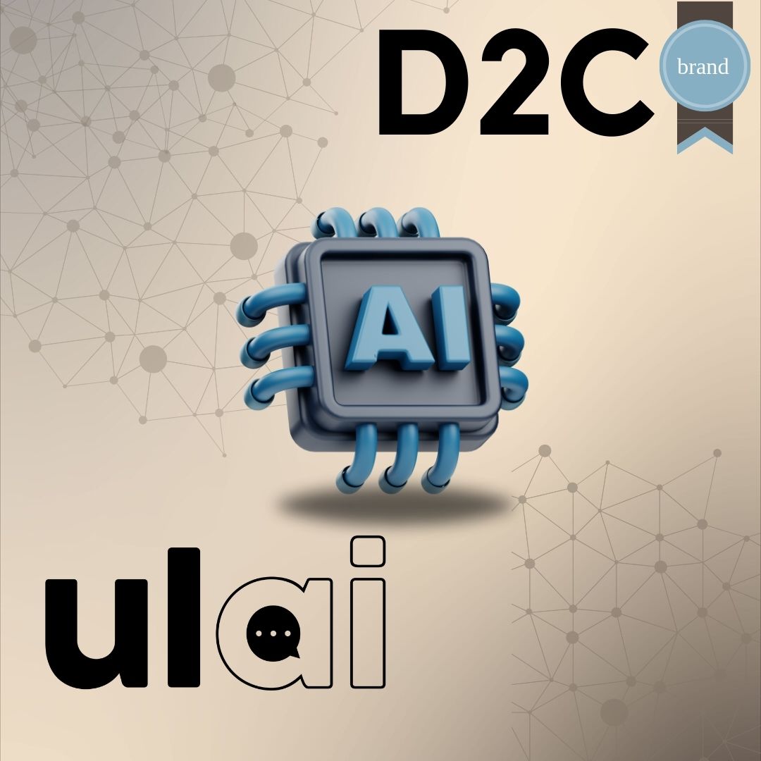 Ulai Optimizing D2C Strategies with Conversational Commerce Platform: Ulai ...